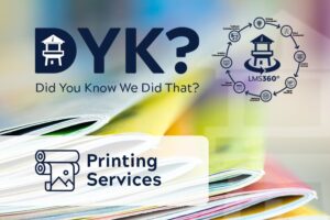 Did You Know Lighthouse Offers Print Services